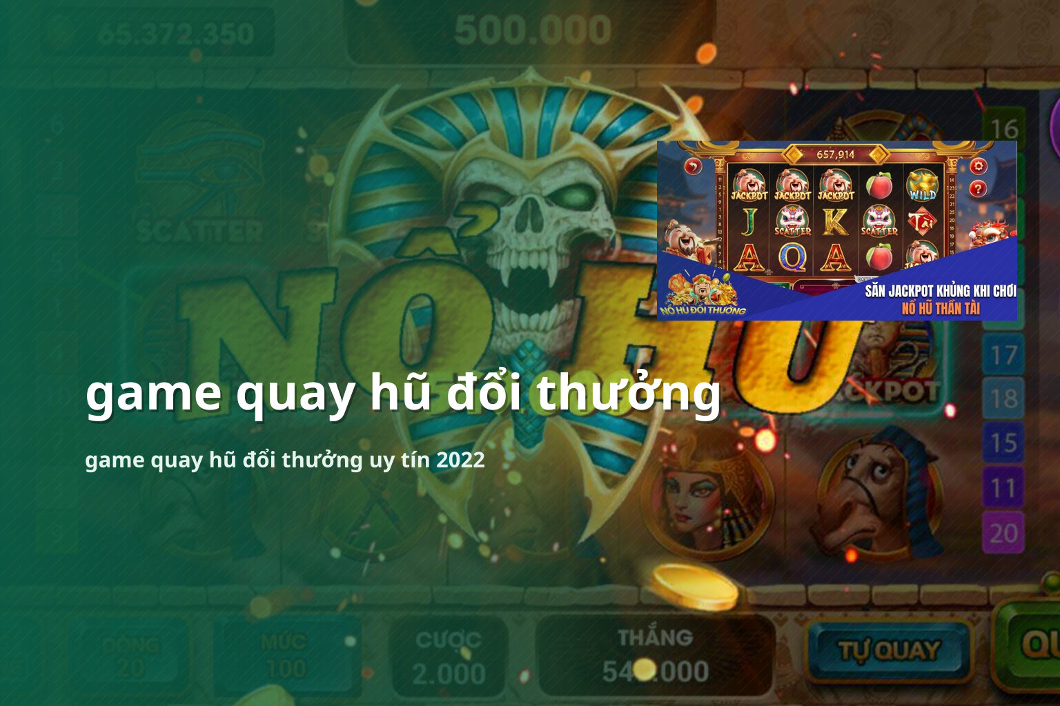 game quay hũ đổi thưởng game quay hũ đổi thưởng uy tín 2022