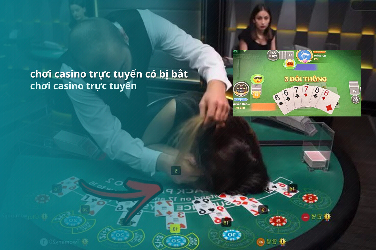 chơi casino trực tuyến có bị bắt chơi casino trực tuyến