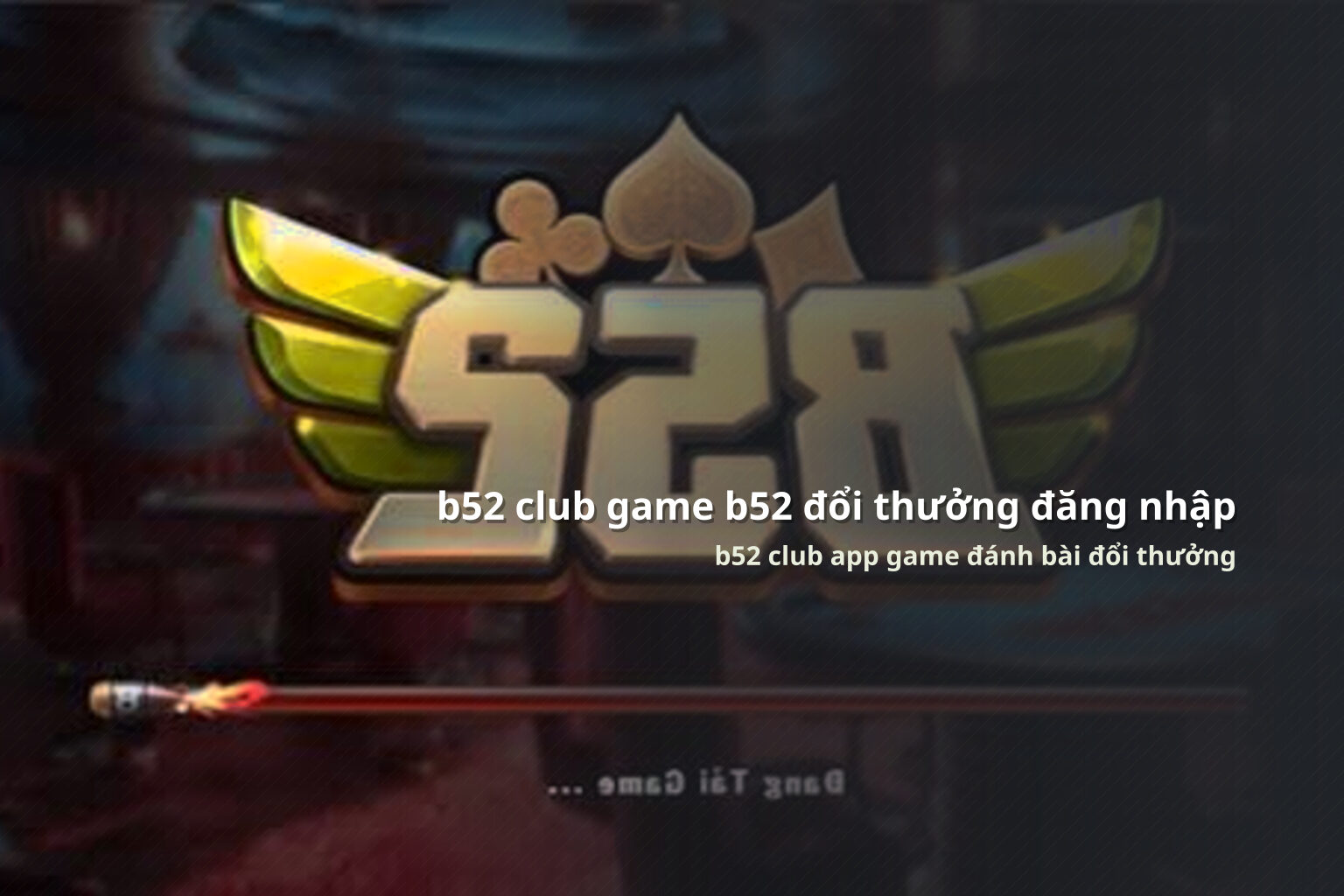 b52 club game b52 đổi thưởng đăng nhập b52 club app game đánh bài đổi thưởng