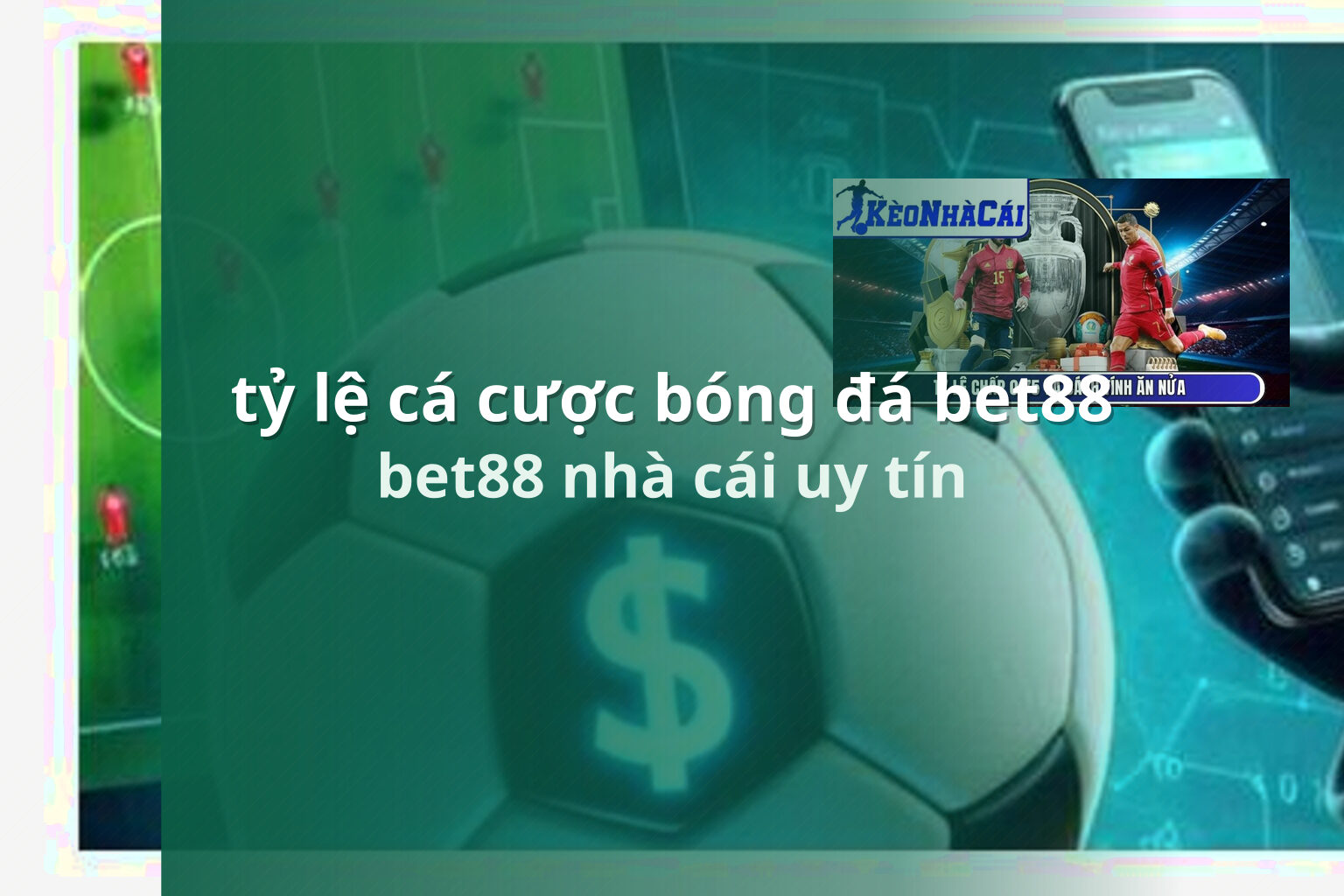tỷ lệ cá cược bóng đá bet88 - gaming_research