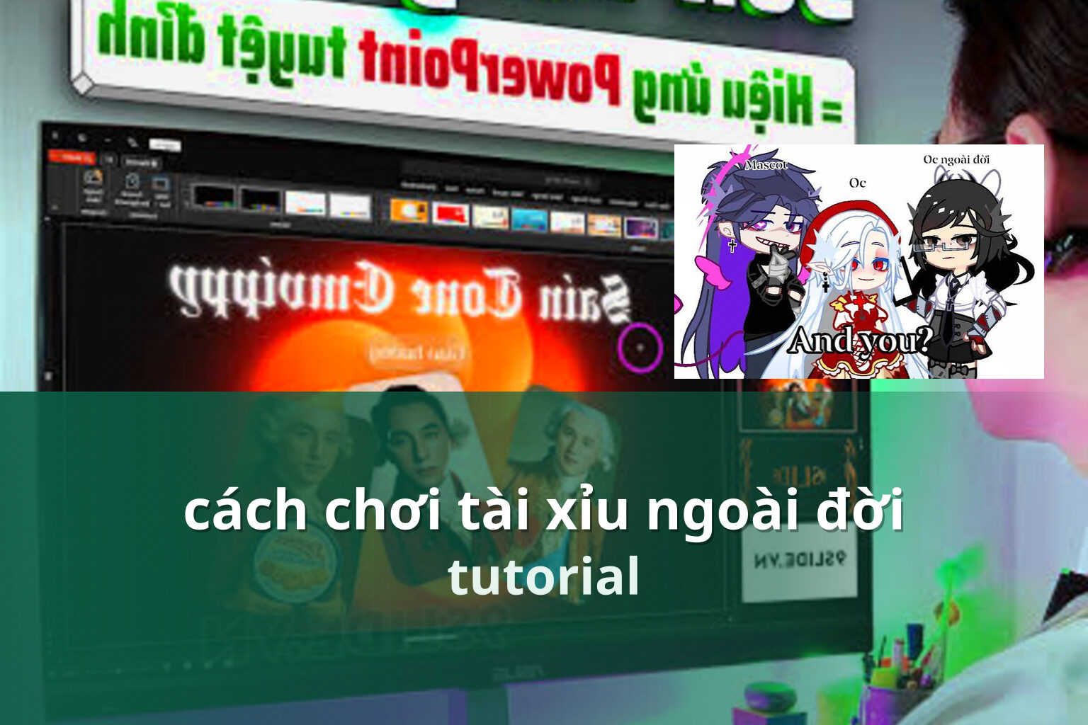 cách chơi tài xỉu ngoài đời tutorial
