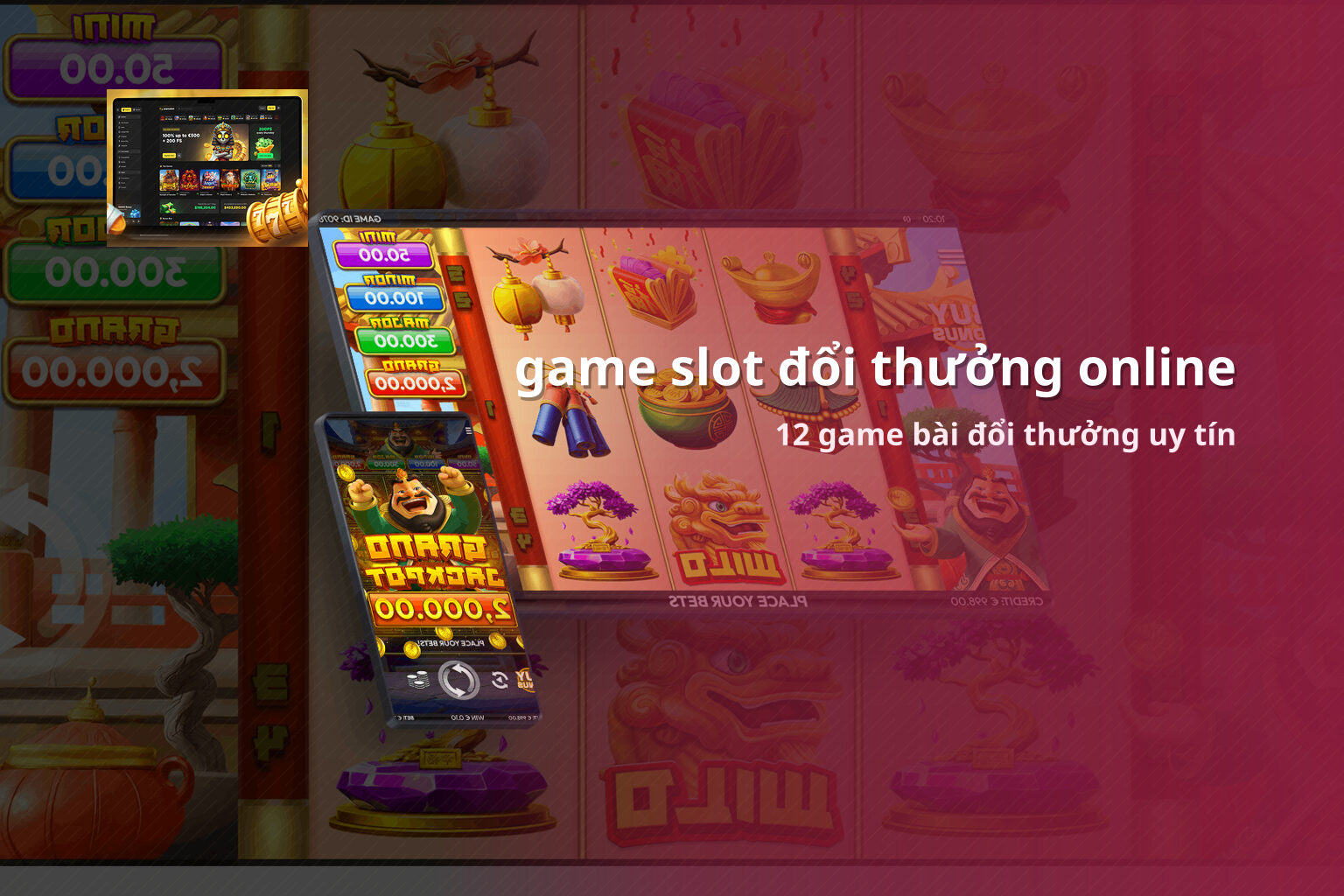 game slot đổi thưởng online 12 game bài đổi thưởng uy tín