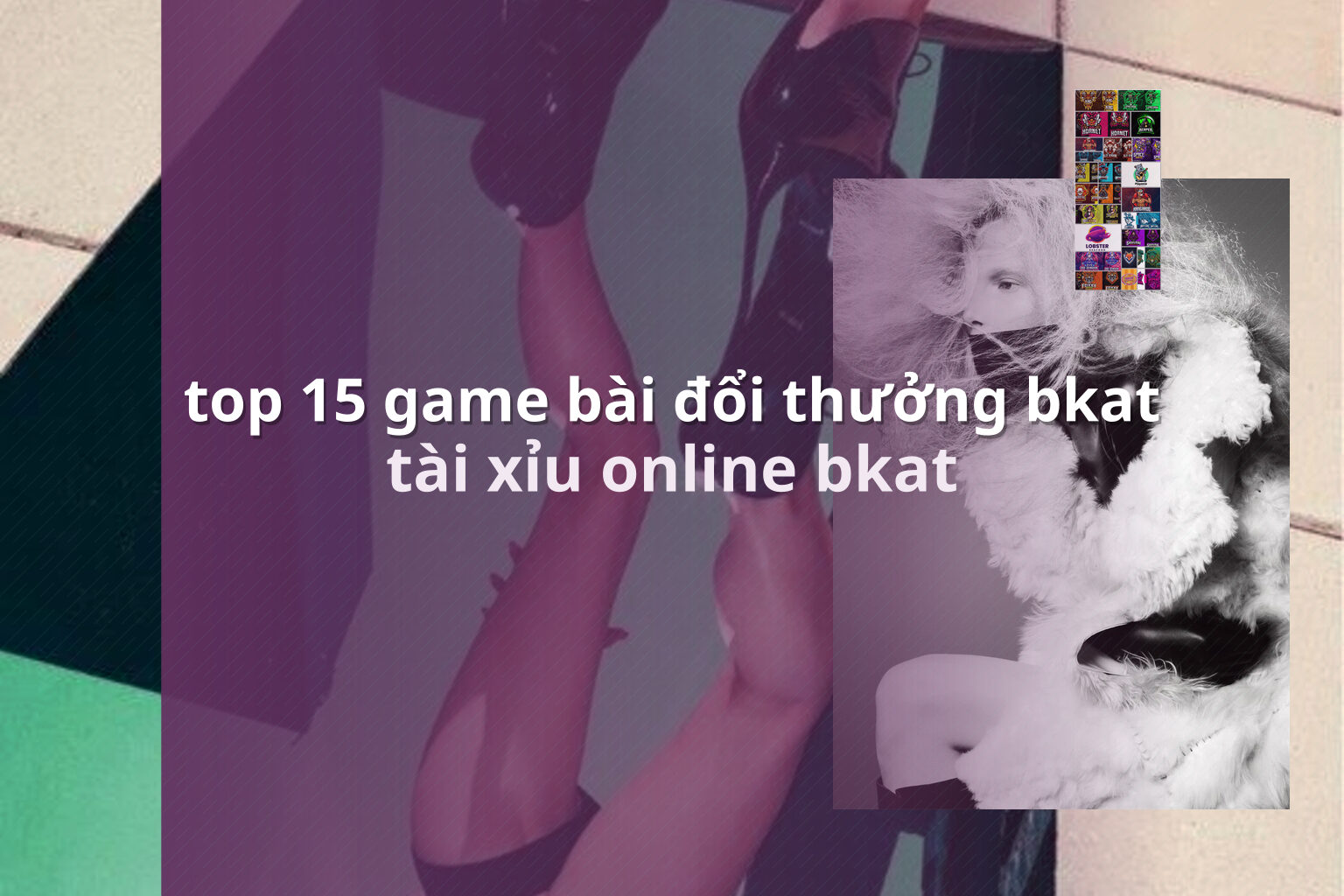 top 15 game bài đổi thưởng bkat - gaming_research