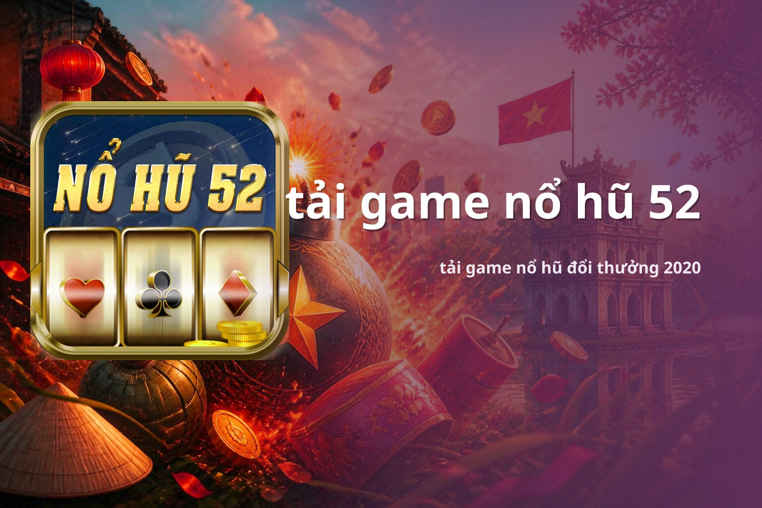 tải game nổ hũ 52 tải game nổ hũ đổi thưởng 2020