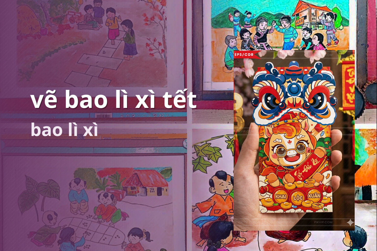 vẽ bao lì xì tết bao lì xì