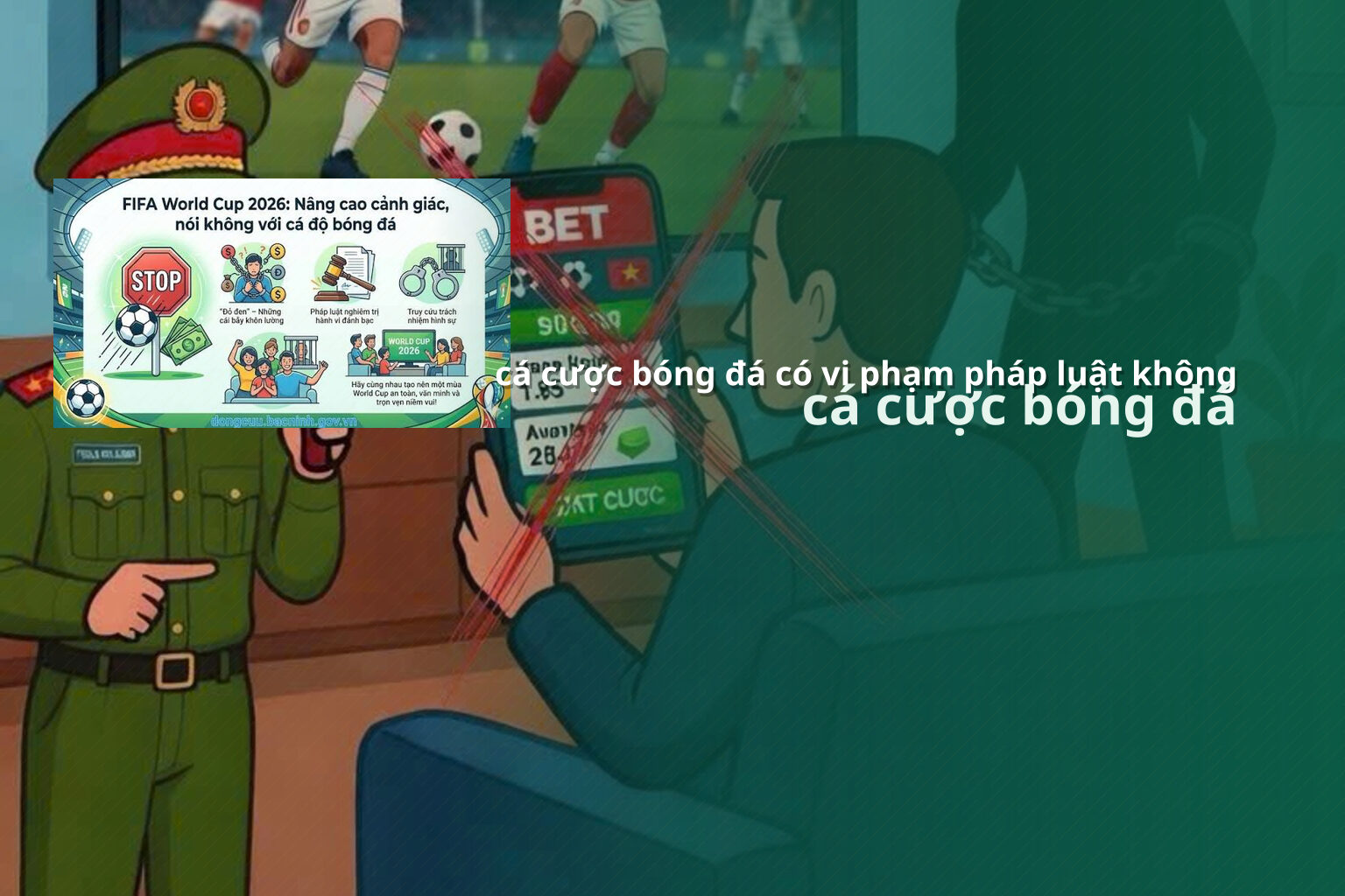cá cược bóng đá có vi phạm pháp luật không cá cược bóng đá