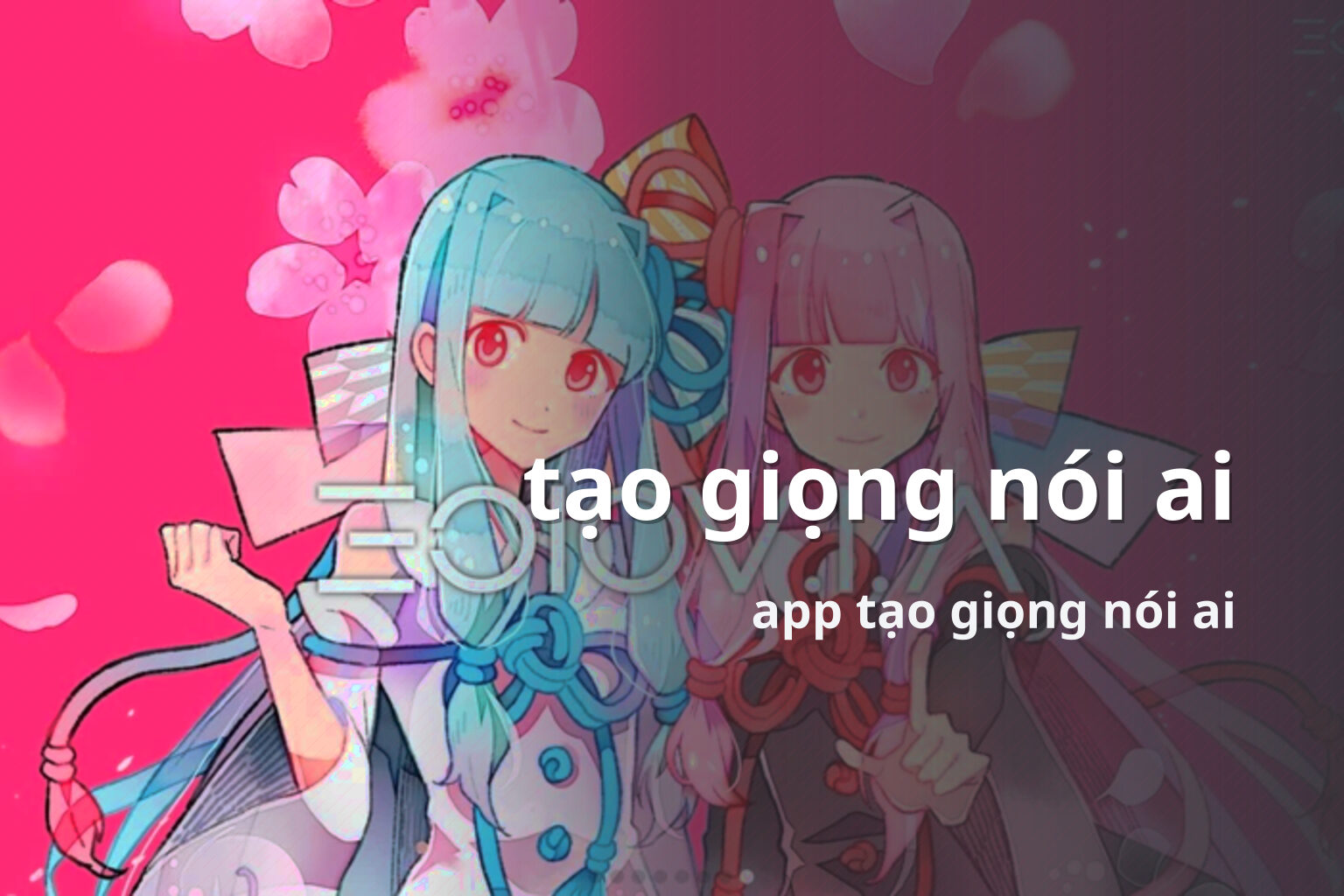 tạo giọng nói ai app tạo giọng nói ai