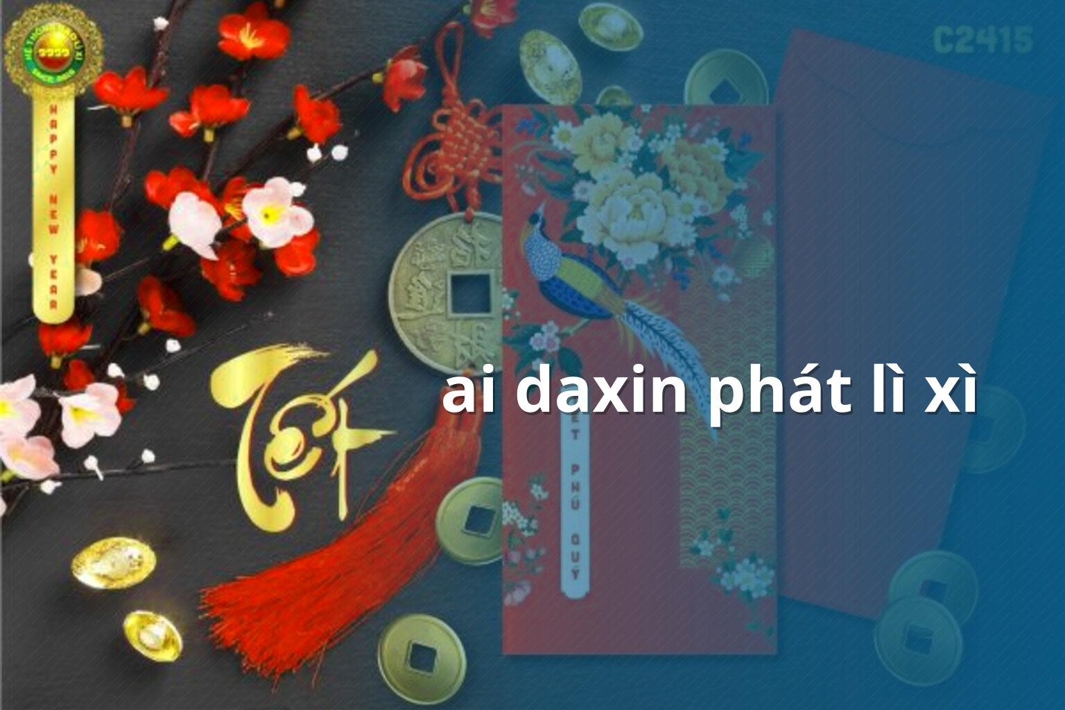 ai daxin phát lì xì - Trò chơi lì xì Ai Daxin