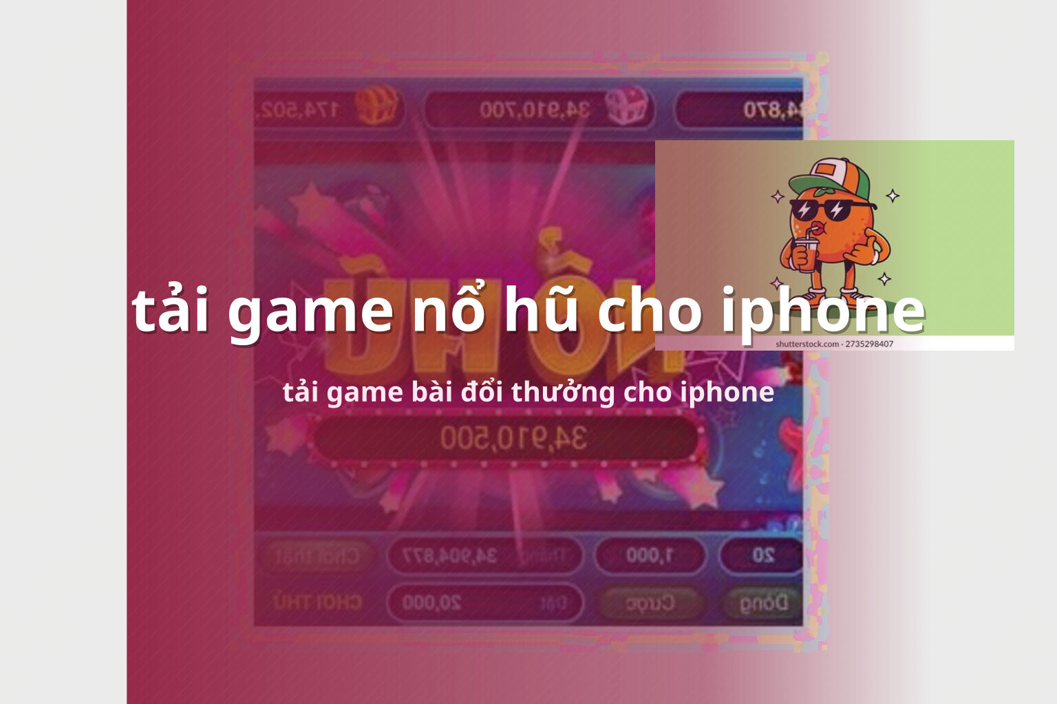 tải game nổ hũ cho iphone tải game bài đổi thưởng cho iphone