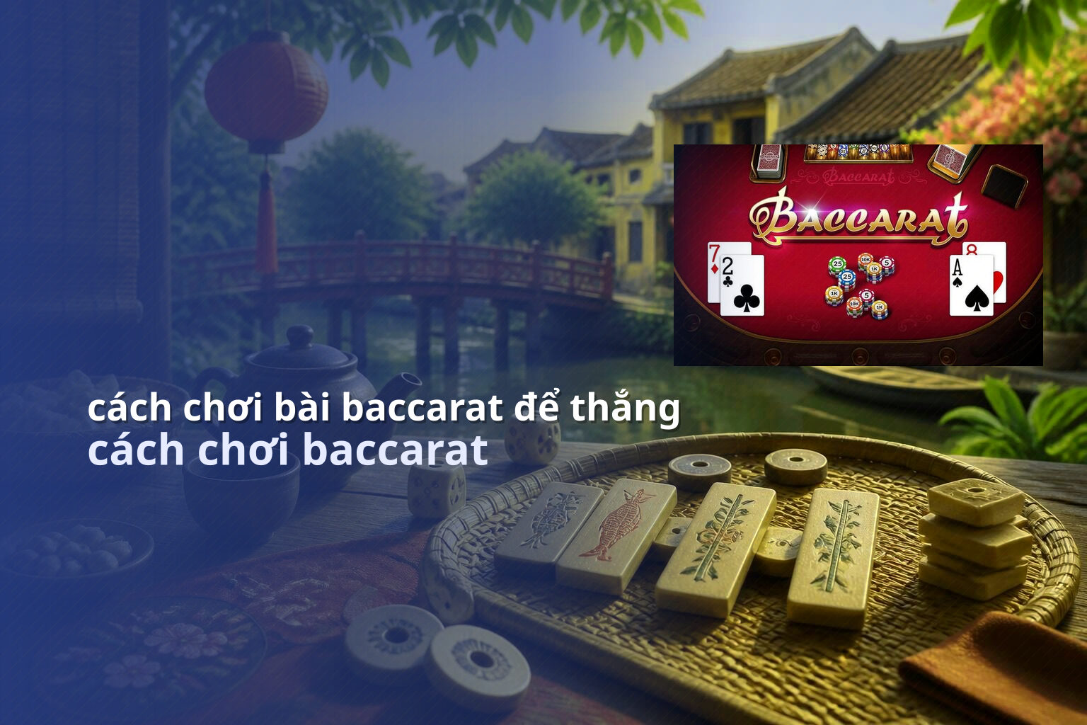 cách chơi bài baccarat để thắng - gaming_research