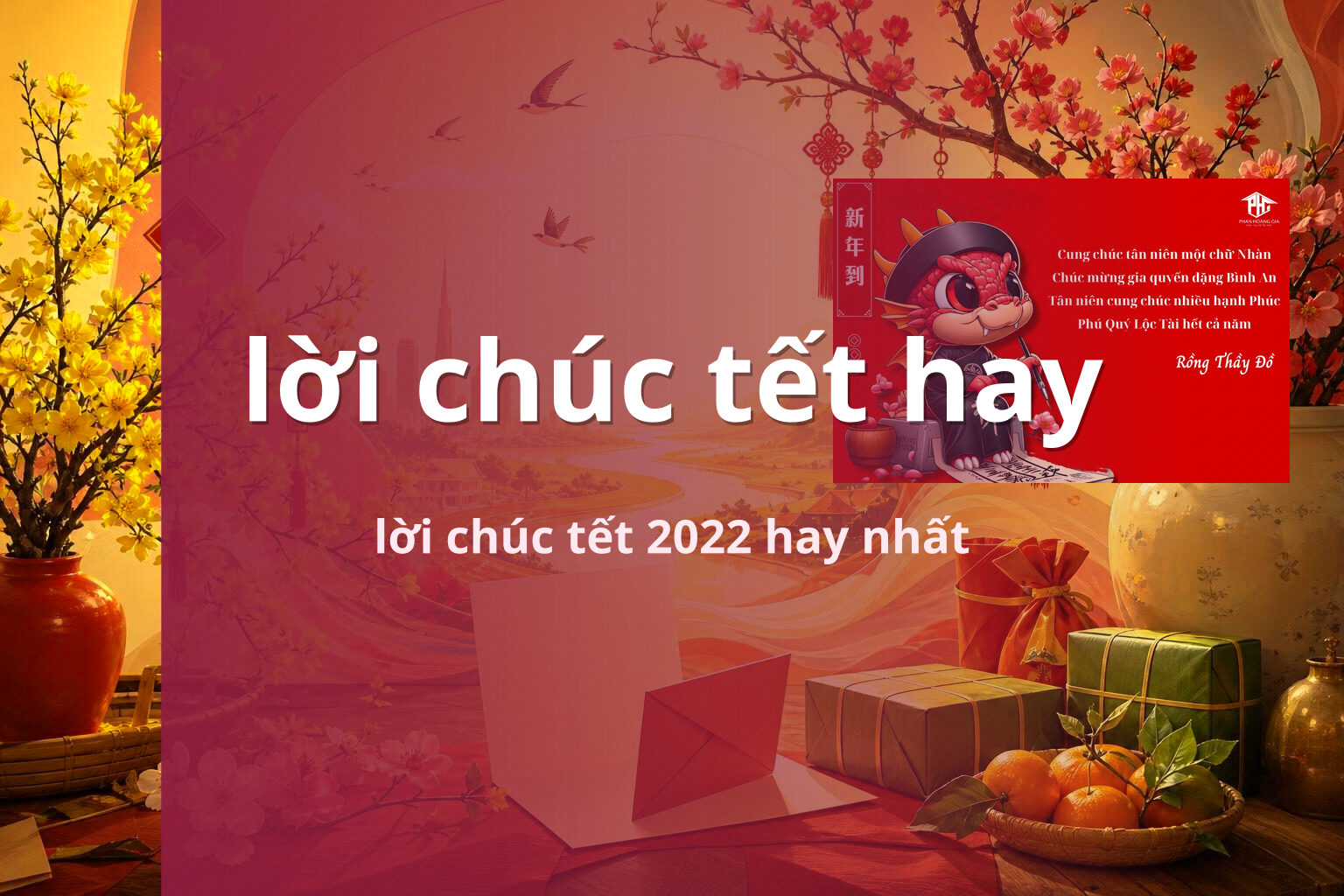 lời chúc tết hay lời chúc tết 2022 hay nhất