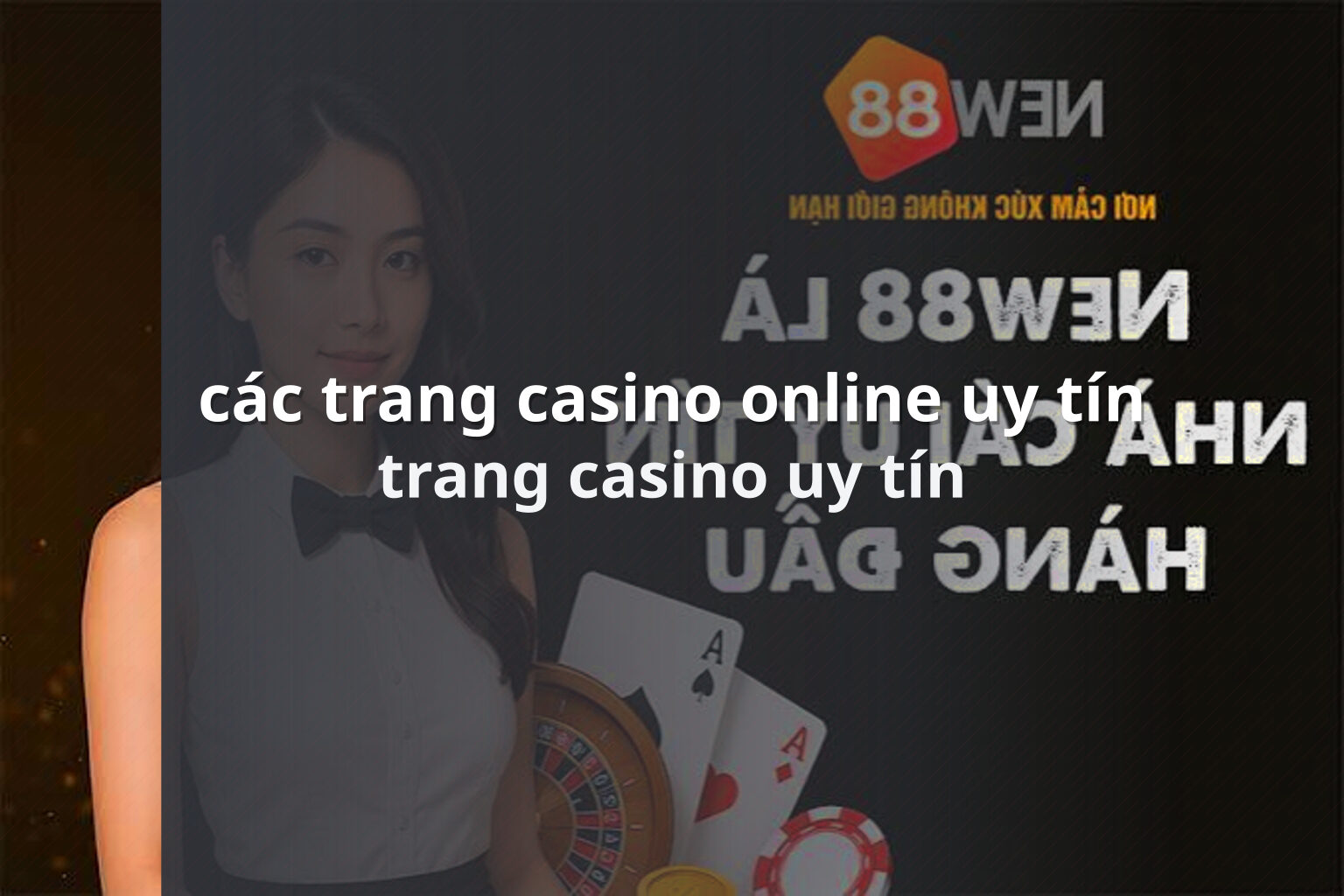 các trang casino online uy tín trang casino uy tín