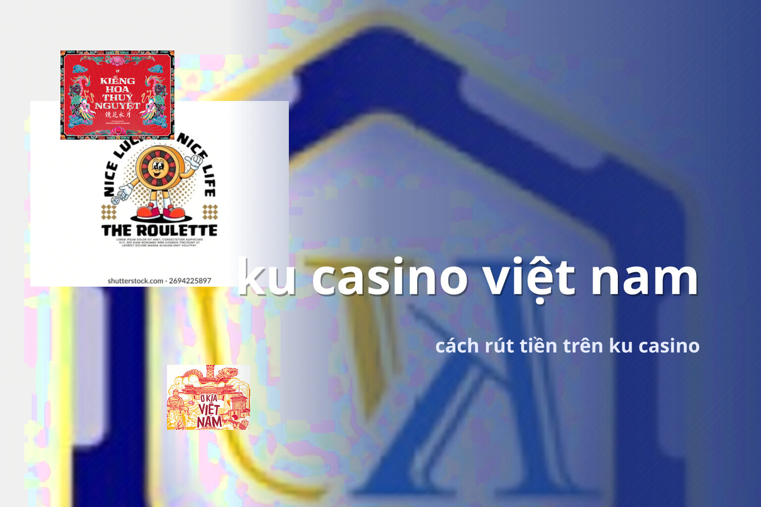 ku casino việt nam cách rút tiền trên ku casino