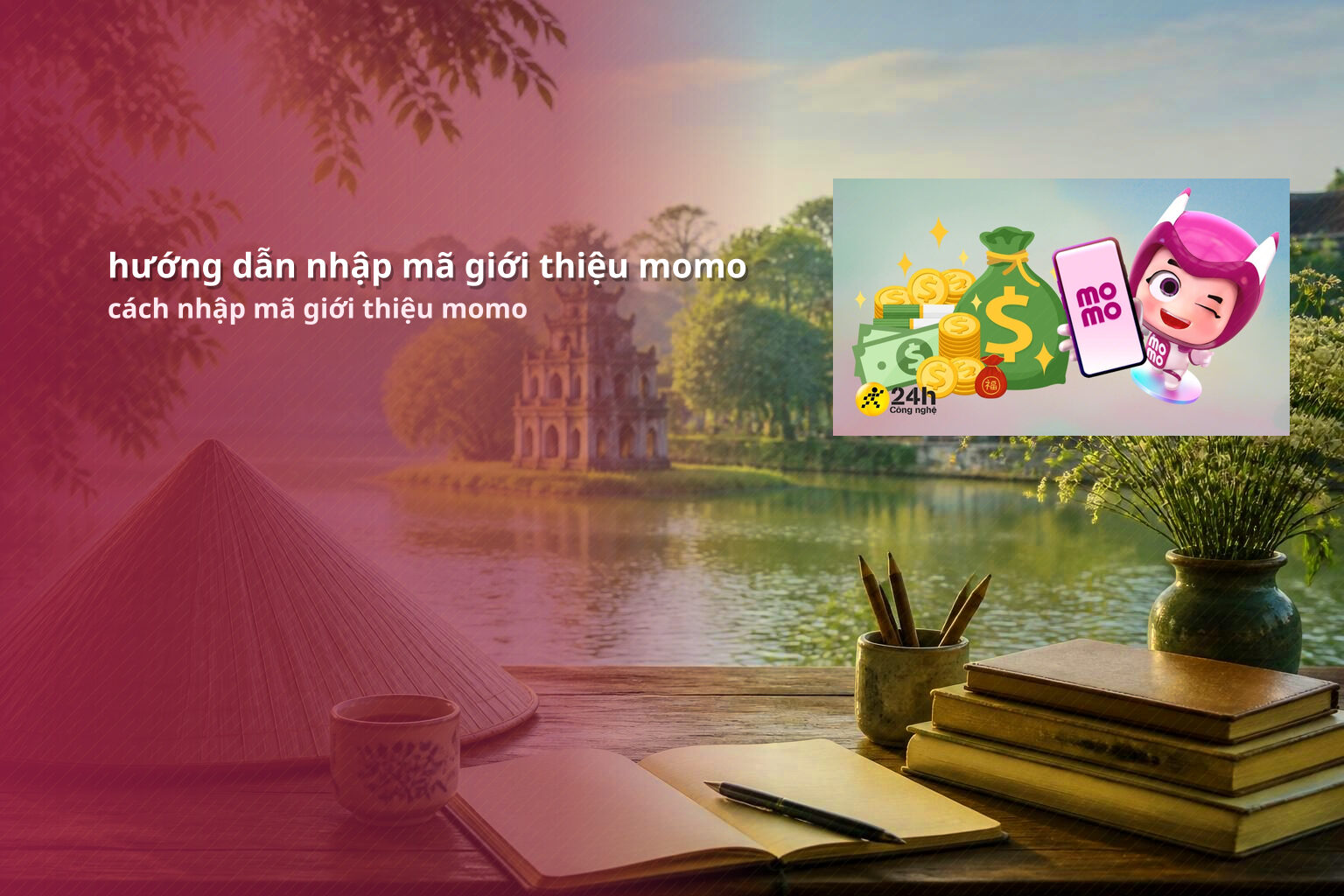 hướng dẫn nhập mã giới thiệu momo cách nhập mã giới thiệu momo