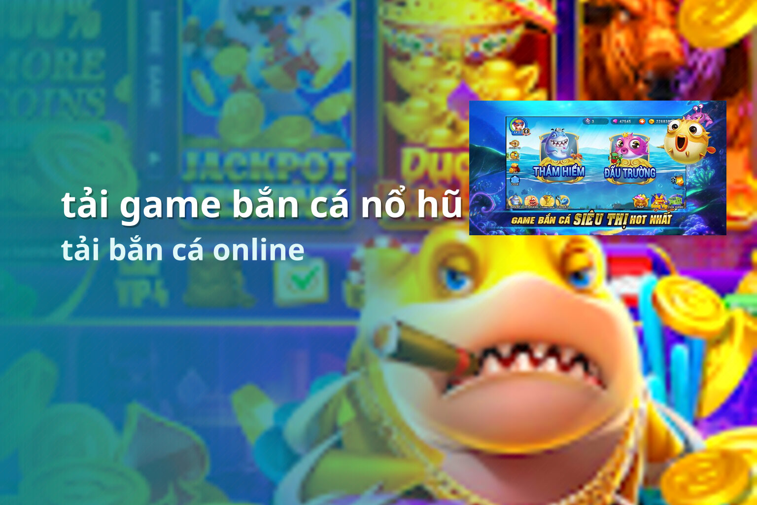 tải game bắn cá nổ hũ tải bắn cá online