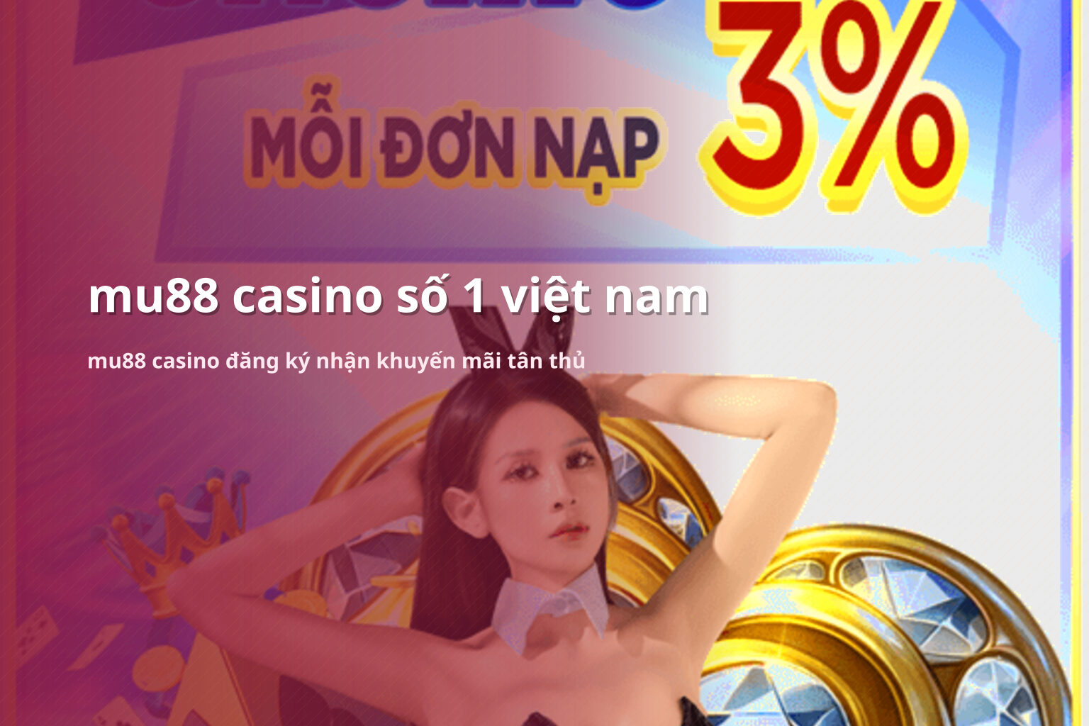 mu88 casino số 1 việt nam mu88 casino đăng ký nhận khuyến mãi tân thủ
