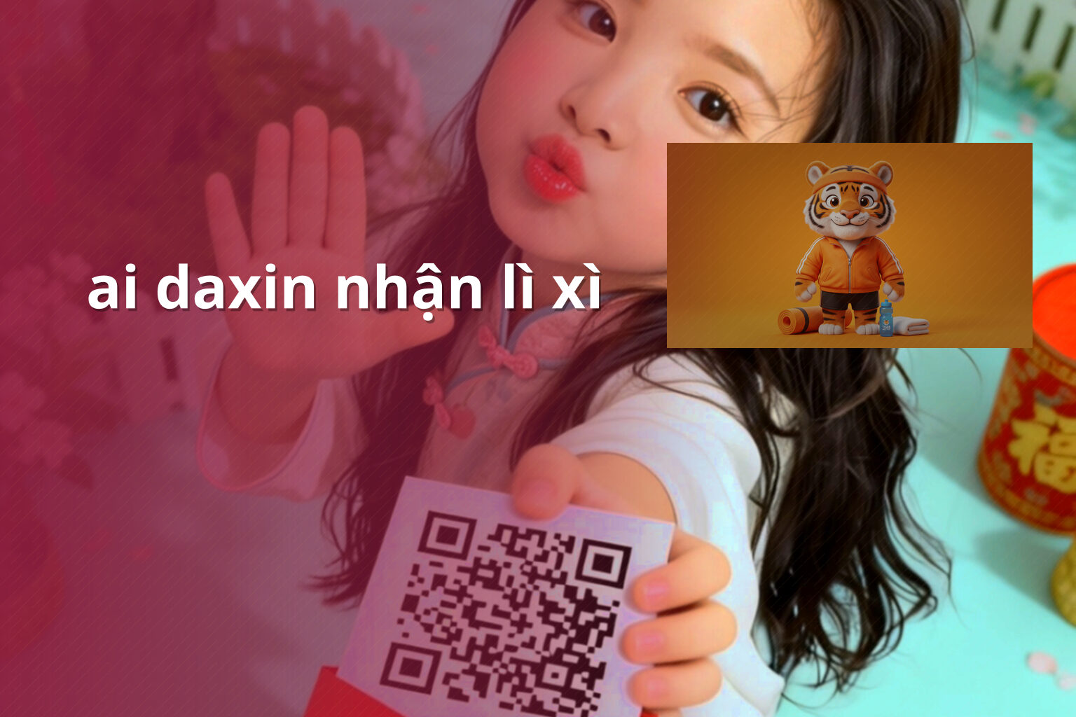 ai daxin nhận lì xì - Trò chơi lì xì Ai Daxin
