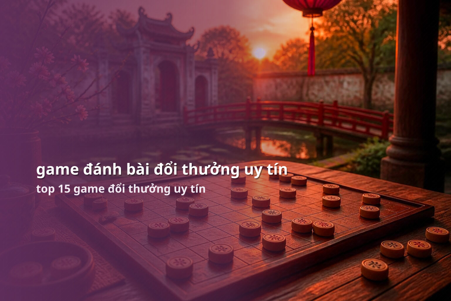 game đánh bài đổi thưởng uy tín top 15 game đổi thưởng uy tín