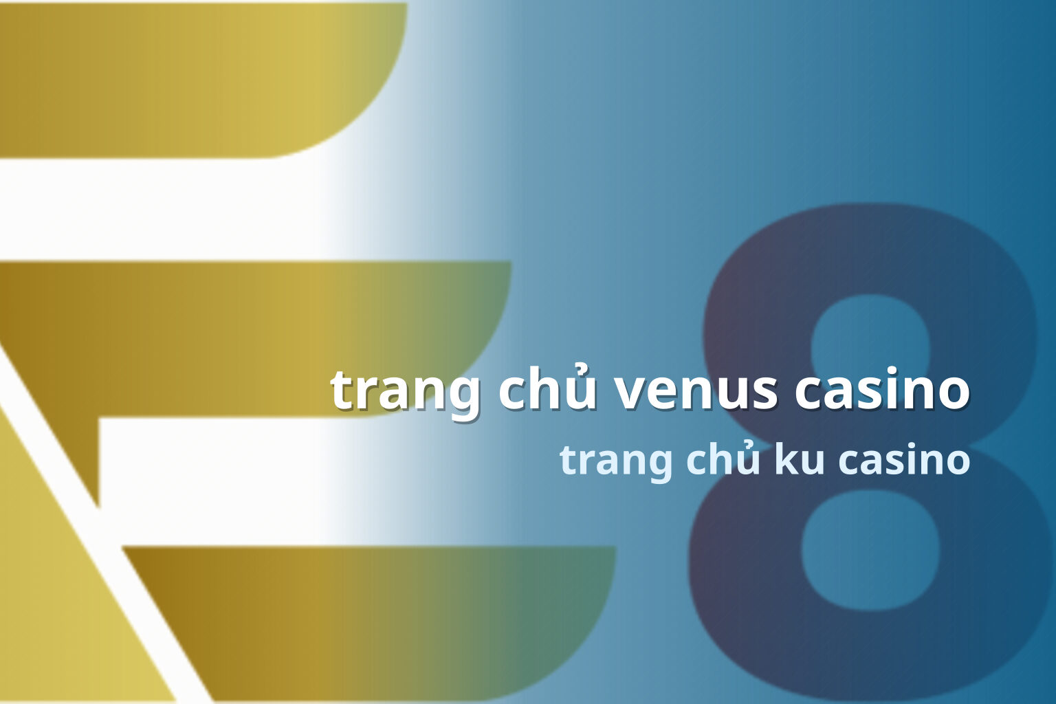 trang chủ venus casino trang chủ ku casino