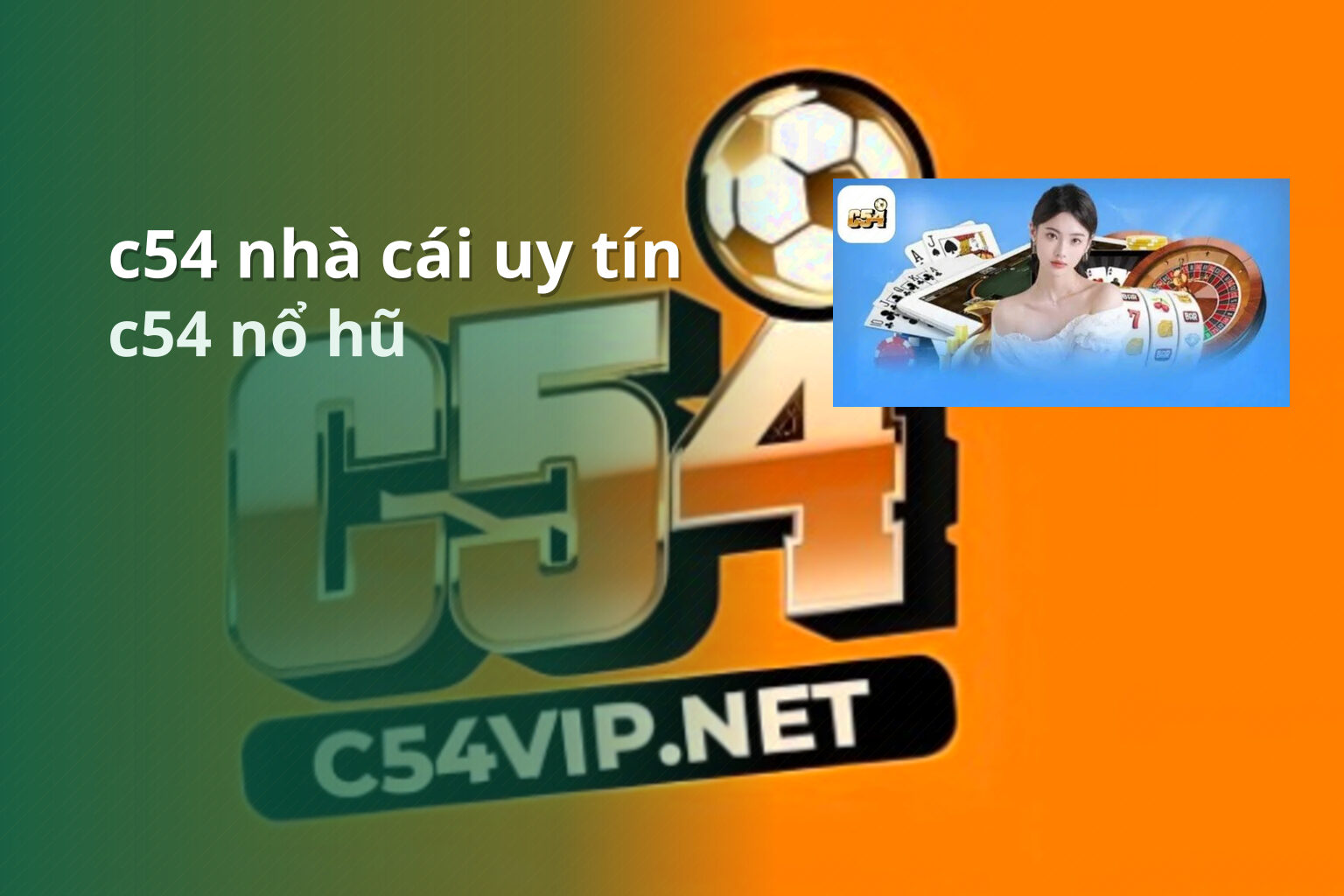 c54 nhà cái uy tín c54 nổ hũ
