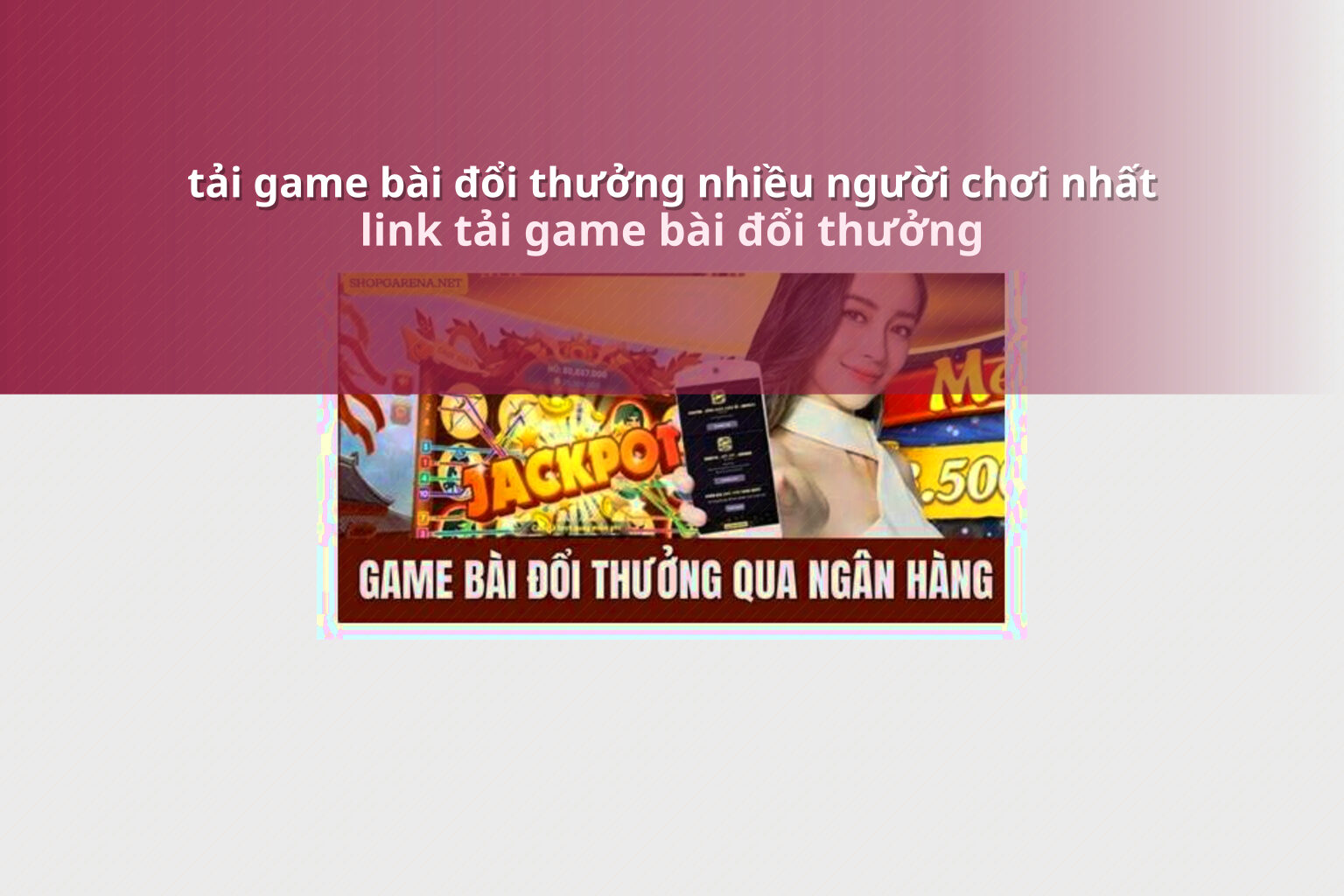 tải game bài đổi thưởng nhiều người chơi nhất link tải game bài đổi thưởng